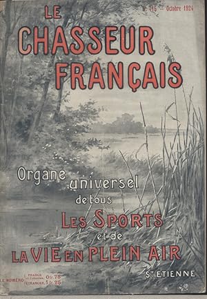 Le chasseur français numéro 416. Organe universel de tous les sports et de la vie en plein air. A...