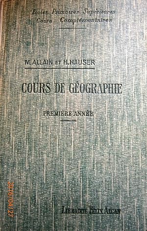 Cours de géographie. Notions de géographie générale et le Monde (moins l'Europe). À l'usage des é...