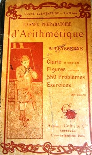 Image du vendeur pour L'anne prparatoire d'arithmtique. Numration - Les quatre rgles - Le systme mtrique. 200 problmes faciles. mis en vente par Librairie Et Ctera (et caetera) - Sophie Rosire