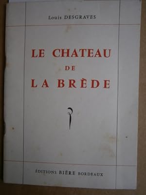 Imagen del vendedor de Le chteau de la Brde. a la venta por Librairie Et Ctera (et caetera) - Sophie Rosire