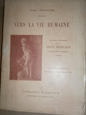 Bild des Verkufers fr Vers la vie humaine. Vers 1940. zum Verkauf von Librairie Et Ctera (et caetera) - Sophie Rosire