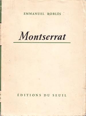 Image du vendeur pour Montserrat. mis en vente par Librairie Et Ctera (et caetera) - Sophie Rosire