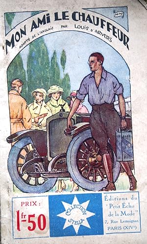 Bild des Verkufers fr Mon ami le chauffeur. Vers 1925. zum Verkauf von Librairie Et Ctera (et caetera) - Sophie Rosire