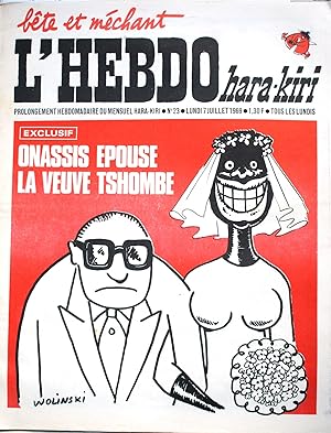 "L'hebdo Hara-Kiri N° 23. Prolongement hebdomadaire du mensuel Hara-Kiri. "Bête et méchant". Reis...