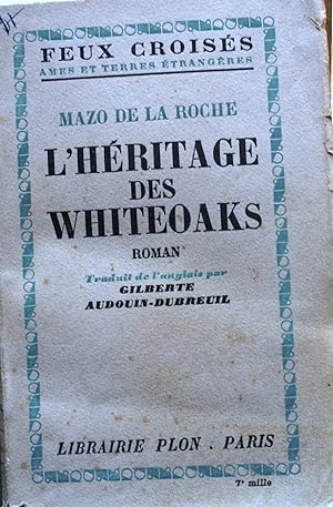L'héritage des Whiteoaks.
