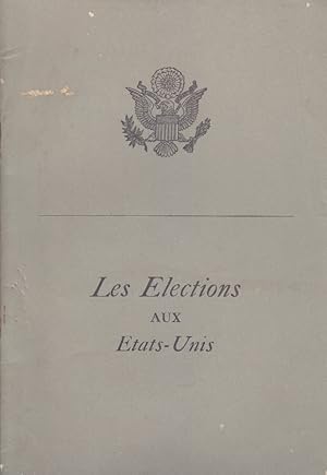 Les élections aux Etats-Unis.