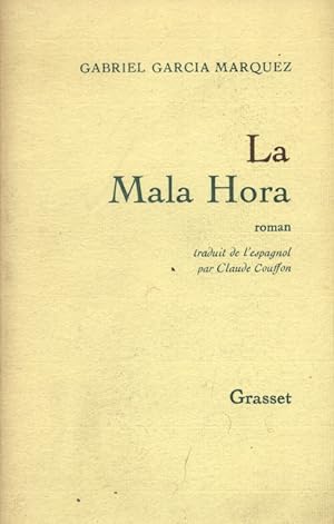 Seller image for La mala hora. for sale by Librairie Et Ctera (et caetera) - Sophie Rosire