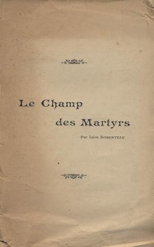 Le champ des martyrs. Vers 1900.