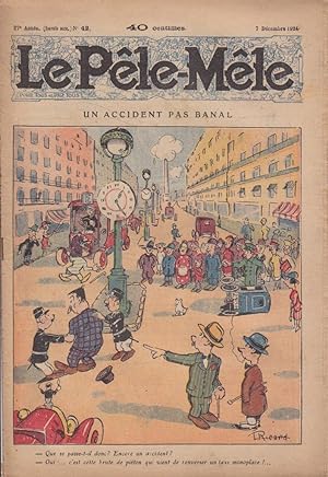 Bild des Verkufers fr Le Ple-mle N 42. Un accident pas banal. 7 dcembre 1924. zum Verkauf von Librairie Et Ctera (et caetera) - Sophie Rosire
