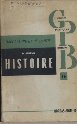 Image du vendeur pour Histoire. Baccalaurats 1re partie. 1848-1914. mis en vente par Librairie Et Ctera (et caetera) - Sophie Rosire