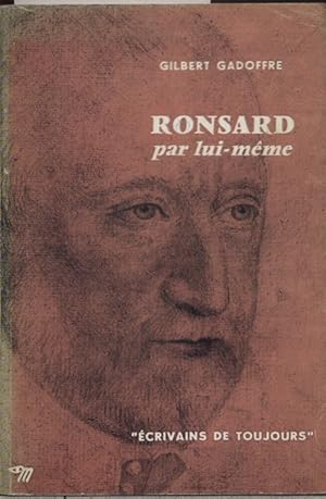 Imagen del vendedor de Ronsard par lui-mme. a la venta por Librairie Et Ctera (et caetera) - Sophie Rosire