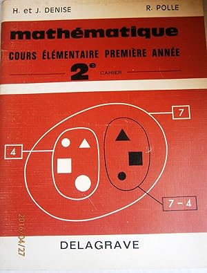 Image du vendeur pour Mathmatique. Cours lmentaire premire anne. CE1. 2 e cahier seul. Cahier de l'lve (n'a pas servi). mis en vente par Librairie Et Ctera (et caetera) - Sophie Rosire