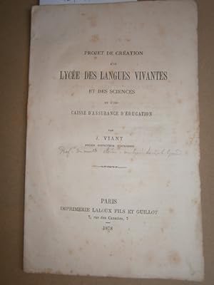 Projet de création d'un lycée des langues vivantes et des sciences et d'une caisse d'assurance d'...