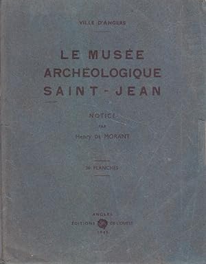 Imagen del vendedor de Le muse archologique Saint-Jean de la ville d'Angers. a la venta por Librairie Et Ctera (et caetera) - Sophie Rosire