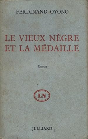 Image du vendeur pour Le vieux nègre et la médaille. Roman. mis en vente par Librairie et cætera (et caetera)