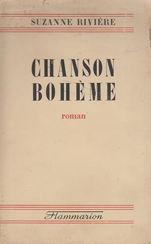Seller image for Chanson bohme. Roman. for sale by Librairie Et Ctera (et caetera) - Sophie Rosire