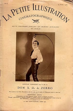 La Petite illustration cinématographique N° 6 : Don X, fils de Zorro, avec Douglas Fairbanks. 24 ...