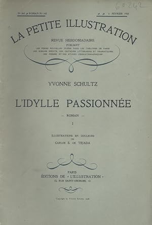 Imagen del vendedor de La petite illustration - Roman : L'idylle passionne. Roman en 2 fascicules. Fvrier 1928. a la venta por Librairie Et Ctera (et caetera) - Sophie Rosire