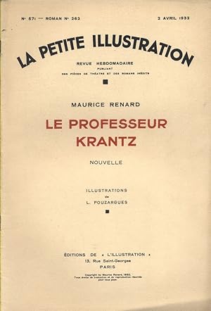 Seller image for La petite illustration - Roman : Le professeur Krantz. Nouvelle. 2 avril 1932. for sale by Librairie Et Ctera (et caetera) - Sophie Rosire