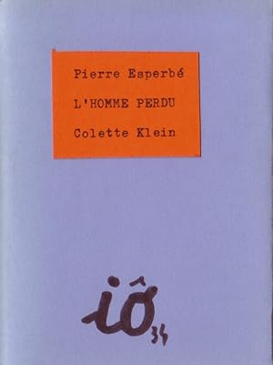 Bild des Verkufers fr L'homme perdu. zum Verkauf von Librairie Et Ctera (et caetera) - Sophie Rosire