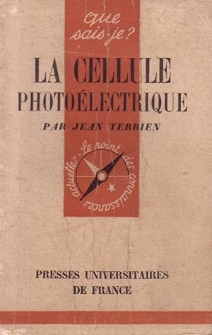 Image du vendeur pour La cellule photolectrique. mis en vente par Librairie Et Ctera (et caetera) - Sophie Rosire