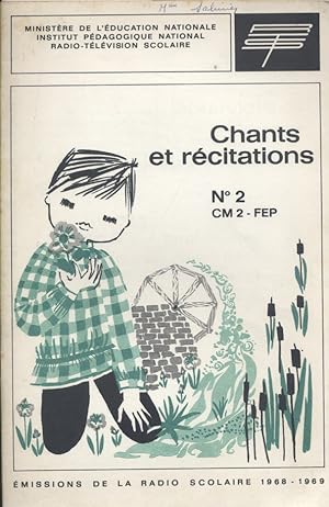 Imagen del vendedor de Recueil de chants et de textes de rcitation. Livret N 2 : CM2-FEP. Anne scolaire 1968-1969. Emissions de la radio scolaire. a la venta por Librairie Et Ctera (et caetera) - Sophie Rosire