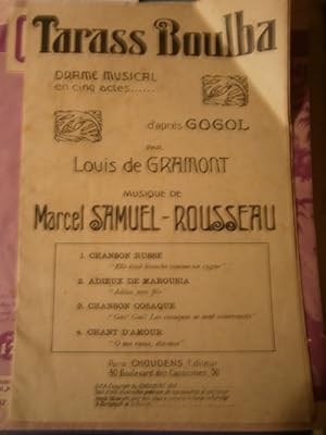 Tarass Boulba. Quatre chants, issus du drame musical en 5 actes, d'après Gogol.