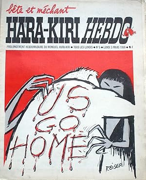 "Hara-Kiri Hebdo N° 5. Prolongement hebdomadaire du mensuel Hara-Kiri. "Bête et méchant". Reiser ...