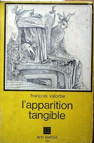 Seller image for L'apparition tangible. for sale by Librairie Et Ctera (et caetera) - Sophie Rosire