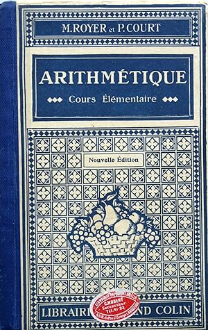 Seller image for Arithmtique. Cours lmentaire. for sale by Librairie Et Ctera (et caetera) - Sophie Rosire