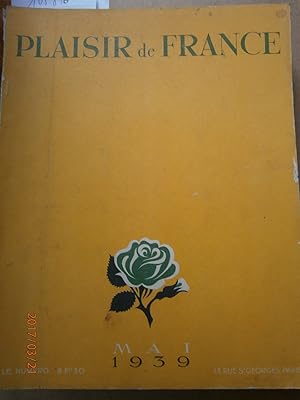 Plaisir de France N° 56. Promenades en France Mai 1939.