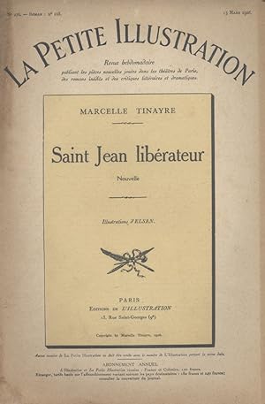 La petite illustration - Roman : Saint Jean libérateur. Nouvelle. 15 mars 1926.