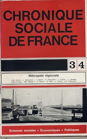 Seller image for Chronique sociale de France N 3-4 - 1965. Mtropole rgionale. 30 juillet 1965. for sale by Librairie Et Ctera (et caetera) - Sophie Rosire
