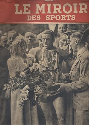 Le miroir des sports. Nouvelle série N° 21. En couverture : Amédée Fournier vainqueur du Critériu...