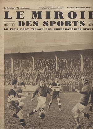 Le miroir des sports N° 570. En couverture : Football - R.C. Roubaix battu à Amiens. 25 novembre ...