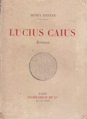 Imagen del vendedor de Lucius Caius. Roman. a la venta por Librairie Et Ctera (et caetera) - Sophie Rosire