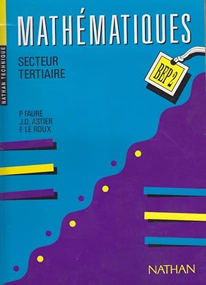 Bild des Verkufers fr Mathmatiques, secteur tertiaire. BEP 2. zum Verkauf von Librairie Et Ctera (et caetera) - Sophie Rosire