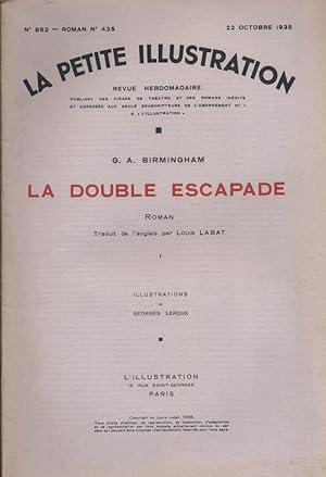 Bild des Verkufers fr La petite illustration - Roman : La double escapade. Roman complet en 3 fascicules. Octobre-novembre 1938. zum Verkauf von Librairie Et Ctera (et caetera) - Sophie Rosire