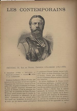 Les contemporains : Frédéric III - Roi de Prusse - Empereur d'Allemagne (1831-1888). Biographie a...