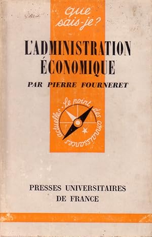 Bild des Verkufers fr L'administration conomique. zum Verkauf von Librairie Et Ctera (et caetera) - Sophie Rosire