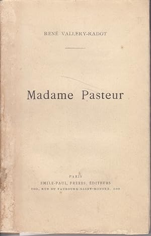 Madame Pasteur.
