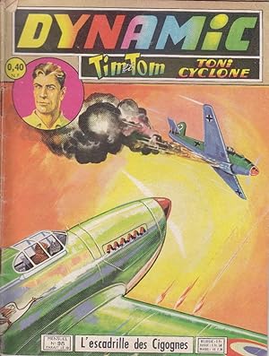 Seller image for Dynamic Tim et Tom Tony-Cyclone N 98. L'escadrille des cigognes. for sale by Librairie Et Ctera (et caetera) - Sophie Rosire