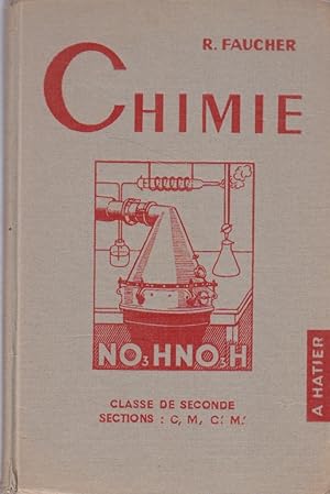 Chimie. Classes de seconde sections C - M - C' - M'.