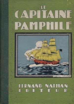 Bild des Verkufers fr Le Capitaine Pamphile. zum Verkauf von Librairie Et Ctera (et caetera) - Sophie Rosire