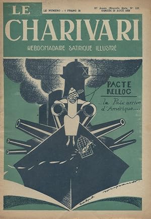 Bild des Verkufers fr Le Charivari N 113. Hebdomadaire satirique illustr. 25 aot 1928. zum Verkauf von Librairie Et Ctera (et caetera) - Sophie Rosire