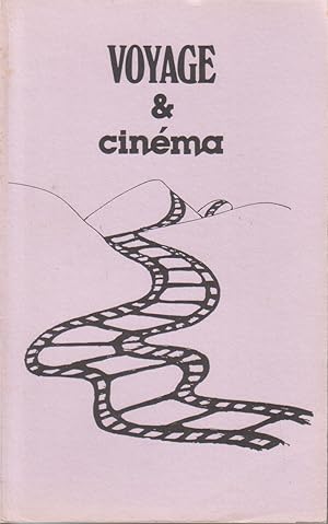 Cinéma et voyages. Invitation au rêve. Choix de poèmes. Recueil publié par l'atelier poésie de Co...