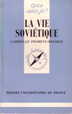 Seller image for La vie sovitique. for sale by Librairie Et Ctera (et caetera) - Sophie Rosire