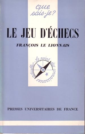 Le jeu d'échecs.