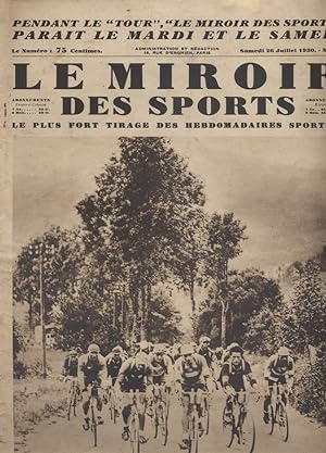 Le miroir des sports N° 552. En couverture : Leducq - A. Magne et Laloup mènent dans le ballon d'...