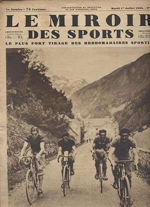Le miroir des sports N° 545. En couverture : Veille d'arme du Tour de France 1930 dans le col du ...